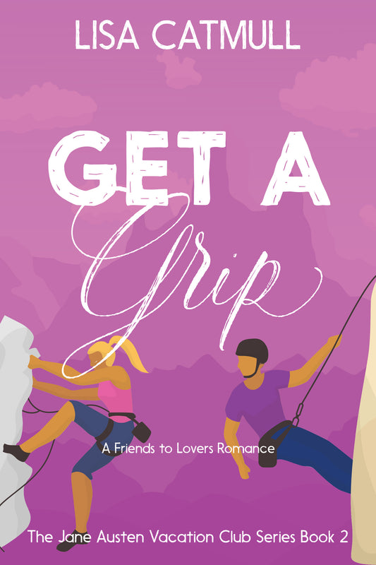Get A Grip (Book Two)
